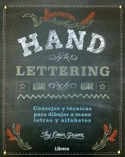 HAND LETTERING -CONSEJOS Y TECNICAS PARA DIBUJAR A MANO LETRAS-