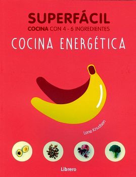 SUPERF�CIL -COCINA ENERG�TICA- (COCINA CON 4-6 INGREDIENTES)
