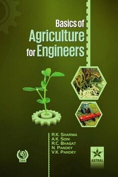 BASICS OF AGRICULTURE FOR ENGINEERS (PBK)