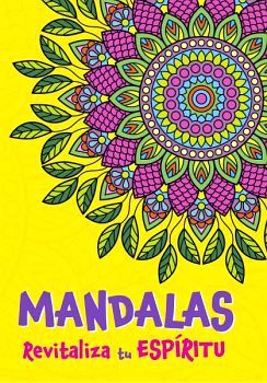 MANDALAS -REVITALIZA TU ESPIRITU-