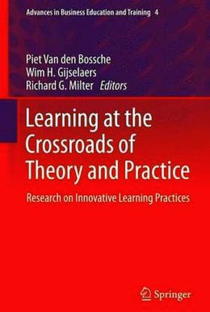 LEARNING AT THE CROSSROADS OF THEORY AND PRACTICE