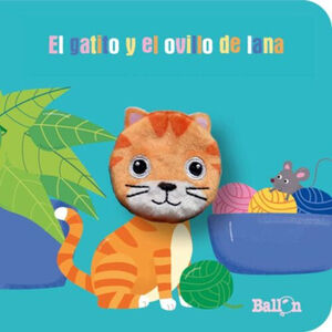 GATITO Y EL OVILLO DE LANA, EL (CARTONE)