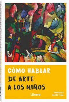 COMO VER EL ARTE CON LOS NI�OS