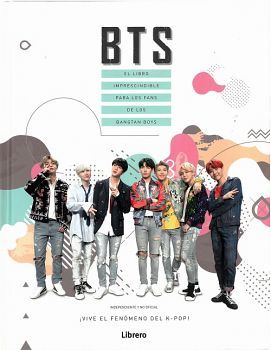 BTS -EL LIBRO IMPRESENDIBLE PARA LOS FANS DE LOS BANGTAN BOYS-