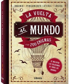 VUELTA AL MUNDO EN 200 ENIGMAS, LA        (EMPASTADO)