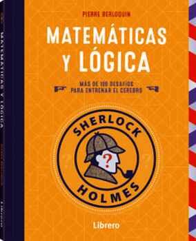 SHERLOCK HOLMES -MATEMTICAS Y LGICA-