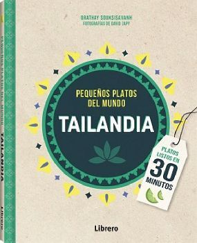 PEQUEOS PLATOS DEL MUNDO -TAILANDIA-