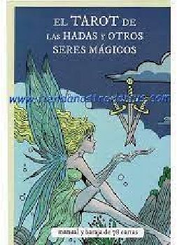 TAROT DE LAS HADAS Y OTROS SERES MGICOS, EL (C/MANUAL/78 CARTAS)