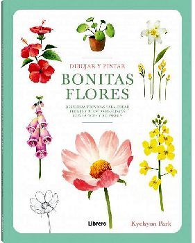 DIBUJAR Y PINTAR -BONITAS FLORES-