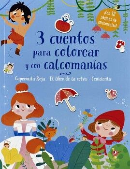 3 CUENTOS PARA COLOREAR Y CALCOMANAS