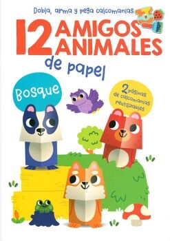 12 AMIGOS ANIMALES DE PAPEL: BOSQUE.