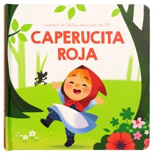 CUENTO INFANTIL 3D BSCAME: CAPERUCITA ROJA