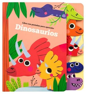 LIBRO INFANTIL CON PESTAAS APRENDE DE: DINOSAURIOS