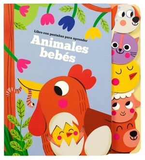 LIBRO INFANTIL CON PESTAAS APRENDE DE: ANIMLAES BEBS