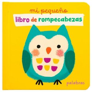 LIBRO INFANTIL: MI PEQUEO LIBRO DE ROMPECABEZAS - PALABRAS