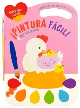 LIBRO INFANTIL: PINTURA FACIL GALLINA