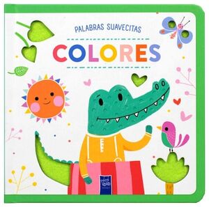 LIBRO INFANTIL PALABRAS SUAVECITAS - COLORES