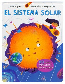 PASO A PASO: PREGUNTAS Y RESPUESTAS: EL SISTEMA SOLAR