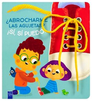 LIBRO INFANTIL: ABROCHARME LAS AGUJETAS? S, S PUEDO!