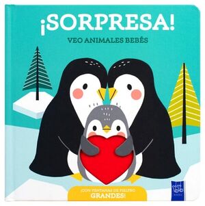 LIBRO INFATIL: SORPRESA! VEO ANIMALES BEBS