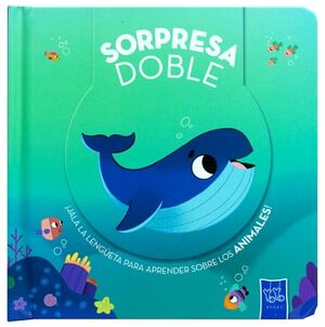 LIBRO INFANTIL CON LENGETA: SORPRESA DOBLE: ANIMALES