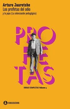 LOS PROFETAS DEL ODIO