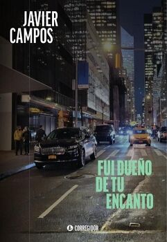 FUI DUE�O DE TU ENCANTO