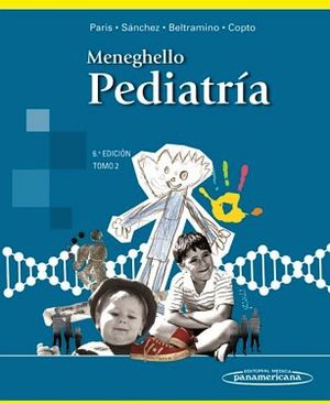 MENEGHELLO PEDIATRIA TOMO II 6ED.