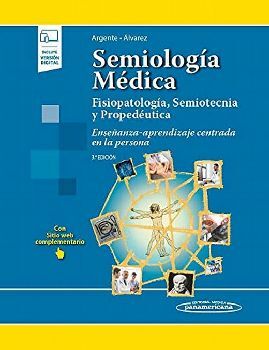 SEMIOLOGA MDICA, FISIOPATOLOGCA, SEMIOTECNIA Y PROPEDUTICA 3E