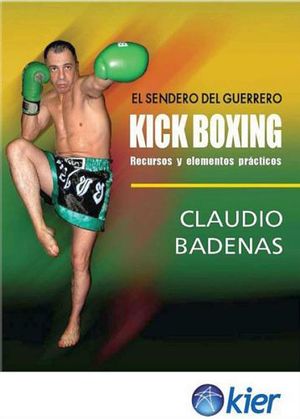 KICK BOXING   -SENDERO DEL GUERRERO-