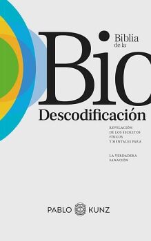 BIBLIA DE LA BIODESCODIFICACI�N