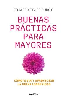 BUENAS PR�CTICAS PARA MAYORES