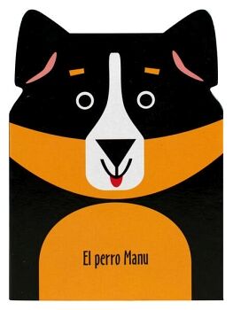 MINI LIBRO DE ANIMALITOS EN MIS CUENTOS: EL PERRO MANU