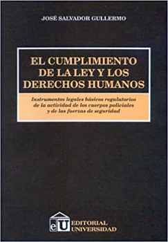 CUMPLIMIENTO DE LA LEY Y LOS DERECHOS HUMANOS