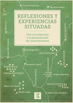 REFLEXIONES Y EXPERIENCIAS SITUADAS