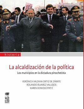 LA ALCALDIZACI�N DE LA POL�TICA