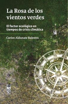LA ROSA DE LOS VIENTOS VERDES