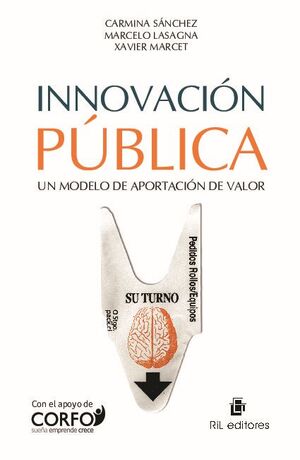 INNOVACIN PBLICA: UN MODELO DE APORTACIN DE VALOR