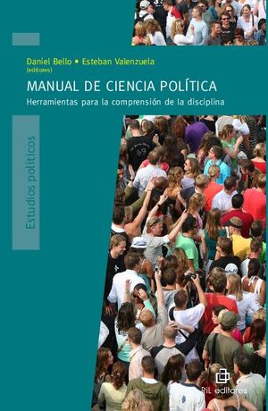 MANUAL DE CIENCIA POLTICA: HERRAMIENTAS PARA LA COMPRENSIN DE LA DISCIPLINA