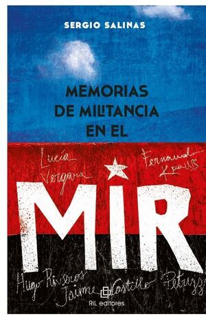 MEMORIAS DE MILITANCIA EN EL MIR