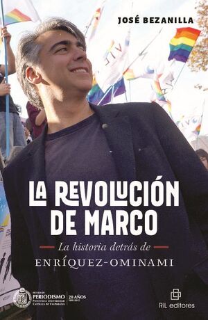 LA REVOLUCIN DE MARCO: LA HISTORIA DETRS DE ENRQUEZ-OMINAMI