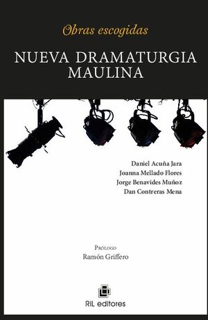 NUEVA DRAMATURGIA MAULINA