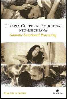 TERAPIA CORPORAL EMOCIONAL NEO-REICHIANA: SOMATIC EMOTIONAL PROCESSING