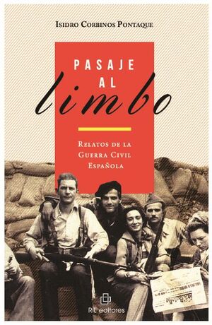 PASAJE AL LIMBO: RELATOS DE LA GUERRA CIVIL ESPAOLA