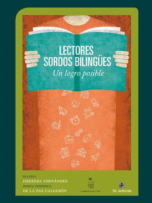 LECTORES SORDOS BILINGUES: UN LOGRO POSIBLE