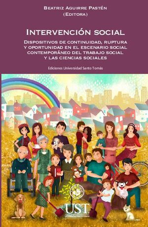 INTERVENCIN SOCIAL: DISPOSITIVOS DE CONTINUIDAD, RUPTURA Y OPORTUNIDAD EN EL ESCENARIO SOCIAL CONTEMPORNEO DEL TRABAJO