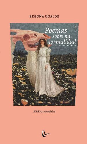 POEMAS SOBRE MI NORMALIDAD