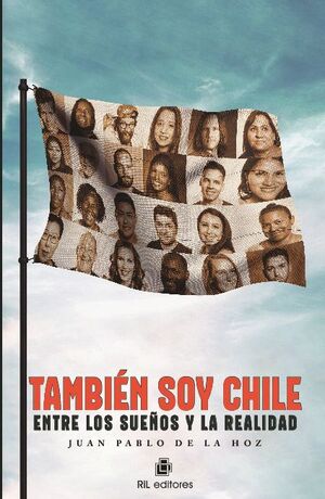 TAMBIN SOY CHILE: ENTRE LOS SUEOS Y LA REALIDAD