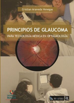 PRINCIPIOS DE GLAUCOMA PARA TECNOLOG�A M�DICA EN OFTALMOLOG�A