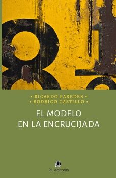 EL MODELO EN LA ENCRUCIJADA